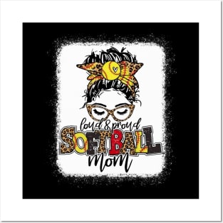 Softball Mom Messy Bun Shirt Loud And Proud Softball Mom Posters and Art